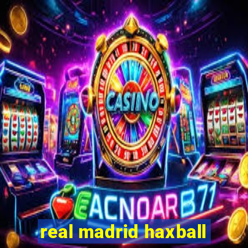 real madrid haxball